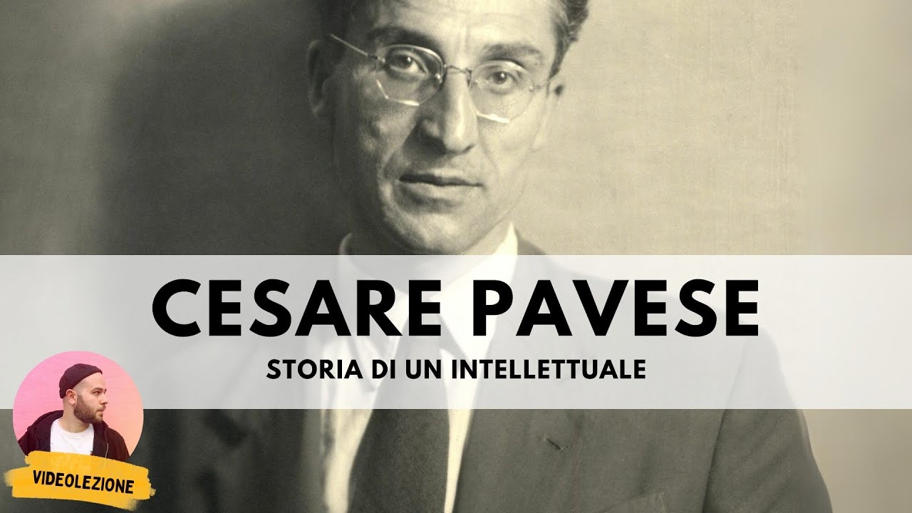 CESARE PAVESE - vita e opere