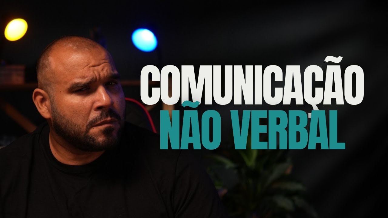 Segredos da comunicação não verbal