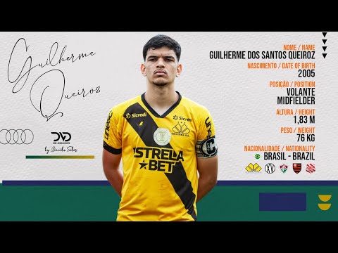 GUILHERME QUEIROZ - VOLANTE / MIDFIELDER - 2024/2025 | DVD DE JOGADOR OFICIAL