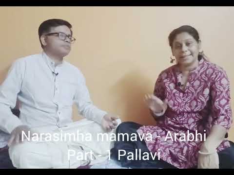 CARNATIC MUSIC LESSONS  - Class  - 194. Narasimha Mamamava - Arabhi. Part - 1 Pallavi.