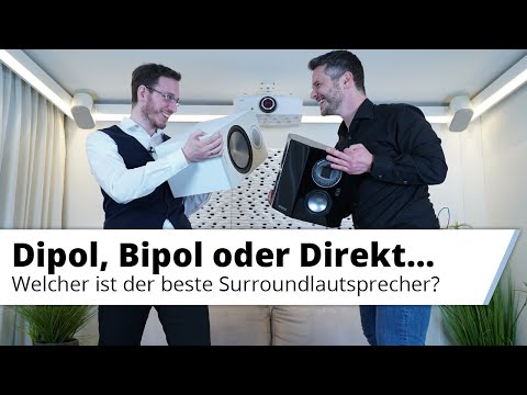 Dipol, Bipol oder Direktstrahler? - Welche Lautsprecherart eignet sich am Besten für Surround?