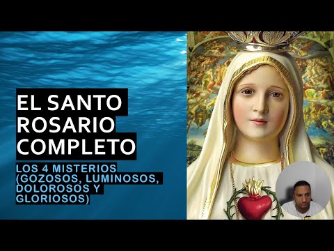 👉 "Santo Rosario Completo 🙏 Reza los 4 Misterios: Gozosos, Luminosos, Dolorosos y Gloriosos"