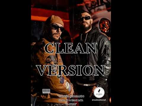 OMAR LAYA FT. SCARA KO - CRIMINEL & COMMANDO / CLEAN VERSION {TN-L}