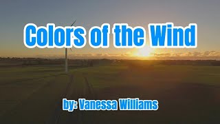 Colors of the Wind by Vanessa Williams Lyrics Video