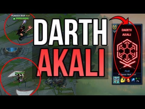 DARTH AKALI SKIN - INSANE AKALI SKIN - JOINING THE DARK SIDE FOR ULTIMATE POWER! - League of Legends