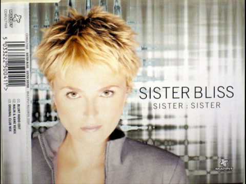 Sister Bliss - Sister Sister (12'' Mix)