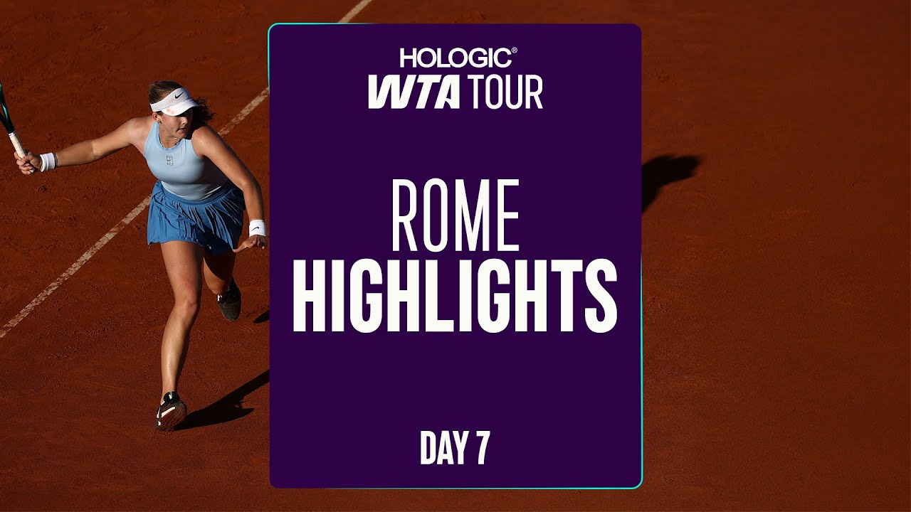 Day 7 in Rome | WTA Match