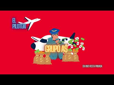 Grupo As - El Pilotón (En Vivo)