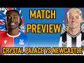 Crystal Palace vs Newcastle | In Love With Glasner Ball | Match Preview