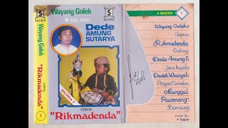 Download lagu Dede Amung Sutarya - Rikmadenda || Wayang Golek Munggul Pawenang mp3