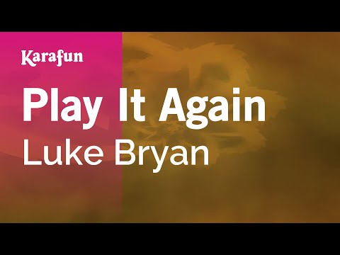 Play It Again - Karaoke