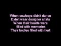 Lonestar - When cowboys didn't dance LYRICS