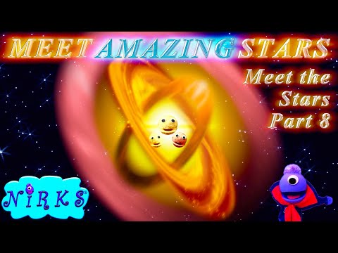 Meet Amazing Stars - Meet the Stars Part 8 & 100th star - Outer Space / Astronomy Song - The Nirks