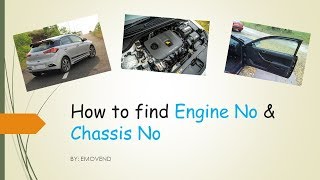 How to find Engine No & Chassis No of any Car