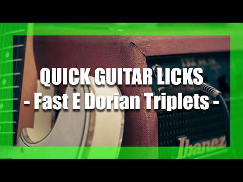 Quick Guitar Licks - Fast E Dorian Triplets + TABS