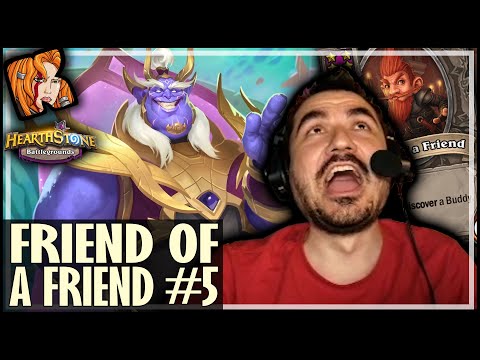BEST OF FRIEND OF A FRIEND (PART 5) - Hearthstone Battlegrounds