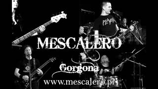 Mescalero - Gorgona