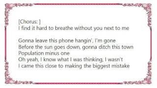 Chad Brock - Population Minus One Lyrics