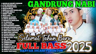Download lagu SPECIAL TAHUN BARU 2025..SHOLAWAT GANDRUNG NABI TERBARU 2024, FULL ALBUM GANDRUNG NABI  TERBARU mp3