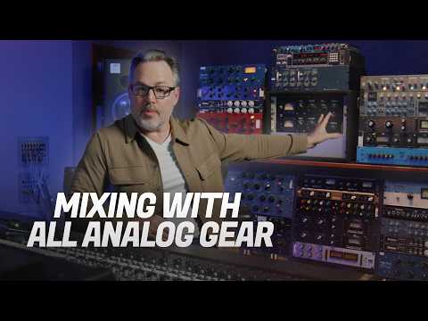 MIXING with ANALOG OUTBOARD GEAR is AMAZING