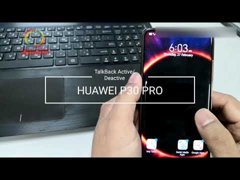 How to Deactivate or Activate voice control talk back in Huawei P30pro