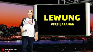 Download lagu LEWUNG Versi Jaranan ft Axote Music  mp3 Download lagu LEWUNG Versi Jaranan ft Axote Music  mp3