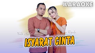 Download lagu Isyarat Cinta - KARAOKE (untuk Duet) mp3 Download lagu Isyarat Cinta - KARAOKE (untuk Duet) mp3