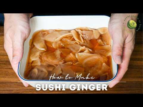 How to Make Sushi Ginger at Home (Gari Recipe)