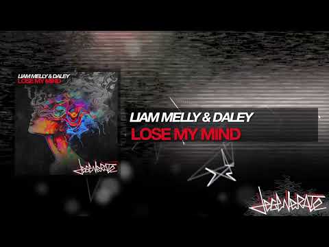 Liam Melly & Daley - Lose My Mind