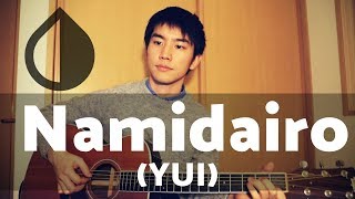 Namidairo (YUI) Cover【Japanese Pop Music】