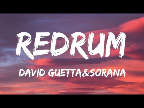 Sorana & David Guetta - redruM (Lyrics)