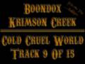 09 Boondox - Cold Cruel World (Krimson Creek ...