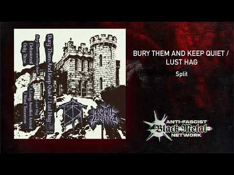 Bury Them And Keep Quiet/Lust Hag split (Full album, 2023) | Black metal
