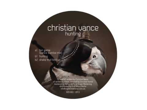 NTD002 - Christian Vance - Shake That Bird Up