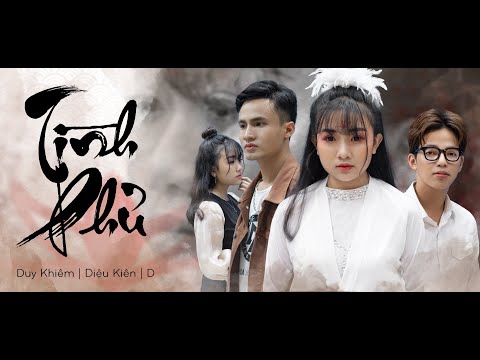 TÌNH PHỦ OFFICIAL MV || DUY KHIÊM X DIỆU KIÊN X D