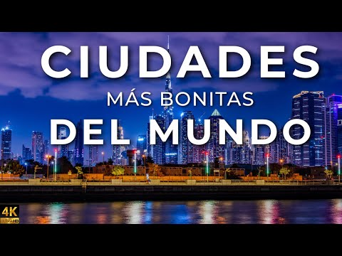 Las 35 Ciudades más Bonitas del Mundo | Viajes en 4K