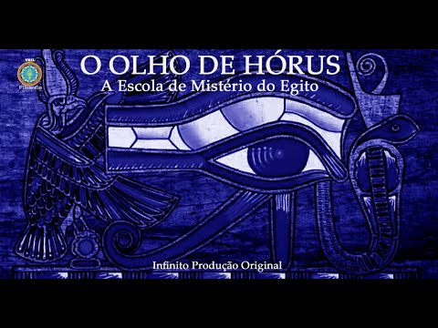 O Olho de Hórus, A Escola de Mistérios do Egito | Documentário