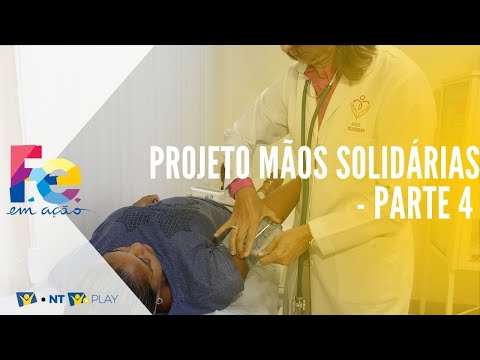 Projeto mão solidárias fé em ação parte 4
