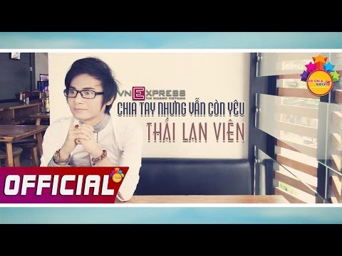 Chia tay nhưng vẫn còn yêu - Thái Lan Viên