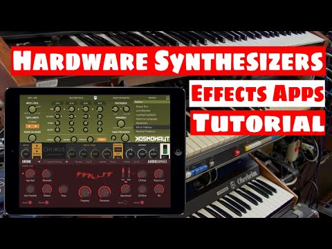 Hardware SYNTHESIZER Meets iOS Effects Apps Tutorial | SYNTH ANATOMY