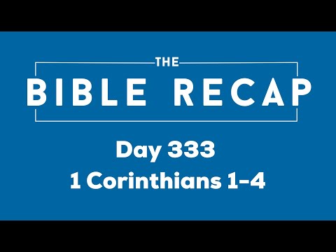 Day 333 (1 Corinthians 1-4)