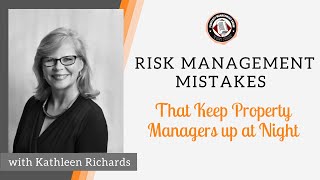 Risk Management Mistakes That Keep Property Managers up at Night