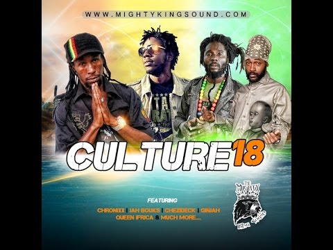 Mighty King Sound Presents - Culture Mix 18