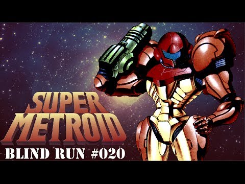 Super Metroid Blind Run part 20