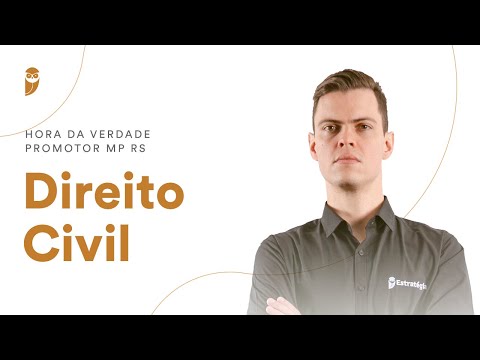 Direito Civil - Hora da Verdade - Promotor MP RS