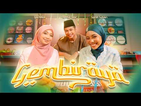 Ikhmal Nour, Sarah Suhairi & Ijaa Ishak - Gembiraya (Official Music Video)