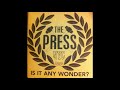 The Press - Try