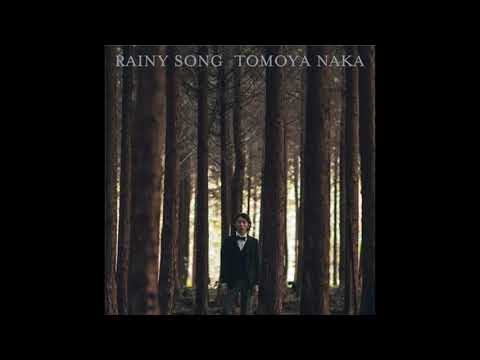 Rainy Song - Tomoya Naka