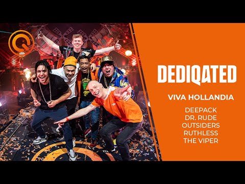 Viva Hollandia |  Deepack, Dr. Rude, Outsiders, Ruthless, The Viper | DEDIQATED