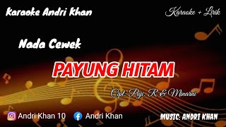 Download lagu KARAOKE LIRIK VERSI ANDRI KHAN || PAYUNG HITAM (Nada cewek) CIPT : FUJI R MINARNI mp3 Download lagu KARAOKE LIRIK VERSI ANDRI KHAN || PAYUNG HITAM (Nada cewek) CIPT : FUJI R MINARNI mp3